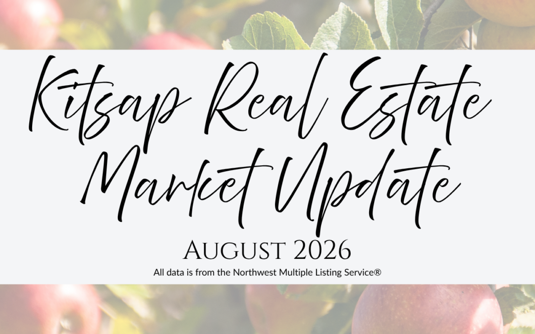 Kitsap County Real Estate Market Update | August 2026