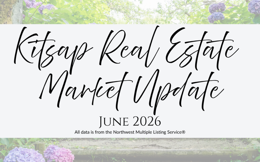 Kitsap County Real Estate Market Update | June 2026